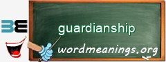 WordMeaning blackboard for guardianship